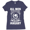 All Men Are Created Equal But Only the Best Are Born In January Ladies Fitted T-Shirt