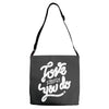 love what you do Adjustable Strap Totes