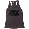 Animals Are Not Ingredients Racerback Tank
