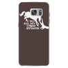 i do all my own stunts horse Samsung Galaxy S7