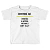 November Girl Toddler T-shirt