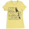 my pen is huge (2) Ladies Fitted T-Shirt