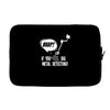 beep if you dig metal detecting Laptop sleeve