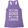 pet dog ladies slogan Racerback Tank
