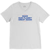 make our planet great again 2 V-Neck Tee