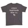 more boyfriends than ts Youth Tee