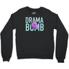 drama bomb Crewneck Sweatshirt