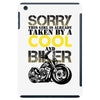 Sorry This Girl Is Already Takenby a Cool And Biker iPad Mini