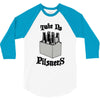 take no pilsners 3/4 Sleeve Shirt