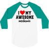 i love my awesome mechanic 3/4 Sleeve Shirt