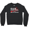 limited edition gun control Crewneck Sweatshirt