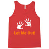 let me out Tank Top