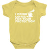 for your protection Baby Bodysuit