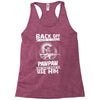 Back Off I Have A Crazy Pawpaw And I am not Afraid To Use Him Racerback Tank