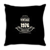premium vintage 1976 classic perfectly aged limited edition Throw Pillow