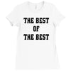 The Best Of The Best Ladies Fitted T-Shirt