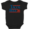 tacos  beer '16 Baby Bodysuit