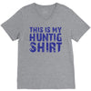 This Is My Hunting Shirt V-Neck Tee
