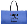 it's ok bro  funny Weekender Totes