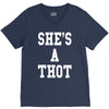 she's a thot   funny V-Neck Tee