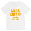 mac and cheese please V-Neck Tee
