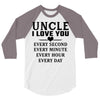 I Love You Uncle 3/4 Sleeve Shirt