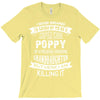 Super Cool Poppy Of A Freaking Awesome Granddaughter T-Shirt