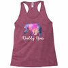Daddy Bear Racerback Tank