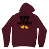 Kind As A Mother Unisex Hoodie