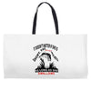 it doesn t matter if she is short fat and has a big mouth as long as s Weekender Totes