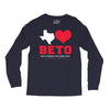 Texas Loves Beto Long Sleeve Shirts
