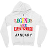 legends are born january Zipper Hoodie