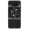 science doesn't care what you believe funny Samsung Galaxy S8