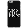no iPhone 6/6s Case