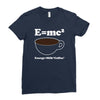 M=Mc2 Energy=Milk X Coffee Ladies Fitted T-Shirt