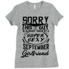 This Guy Is Taken By A Super Sexy September Girlfriend Ladies Fitted T-Shirt