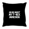 childrens ask me about my t rex flip Throw Pillow