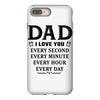 I Love You Dad iPhone 8 Plus