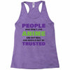people who don't like anime are not real and should not be trusted Racerback Tank