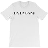 la la land T-Shirt