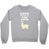 Save The Drama For Your Lama Crewneck Sweatshirt