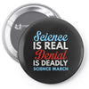 science is real Pin-back button