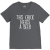 this chick needs a beer V-Neck Tee