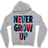 never grow up (2) Zipper Hoodie
