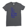 my cat was pight about you Ladies Fitted T-Shirt