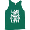 i am the one who lifts Tank Top