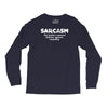 sarcasm brain's natural defense against stupidity Long Sleeve Shirts