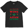 all i want for christmas is wine and adam levine V-Neck Tee