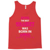 The Best Gramps Are Born In April Tank Top
