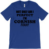 perfect cornis T-Shirt